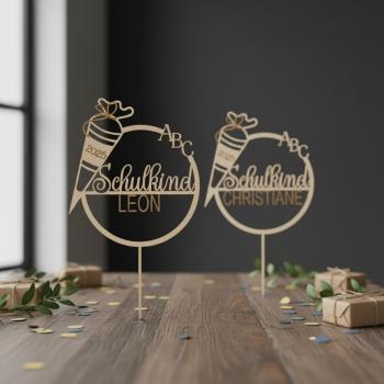 Holz‑Caketopper aus 3 mm Birkensperrholz mit Schriftzug „Endlich Schulkind“ und Schultüte